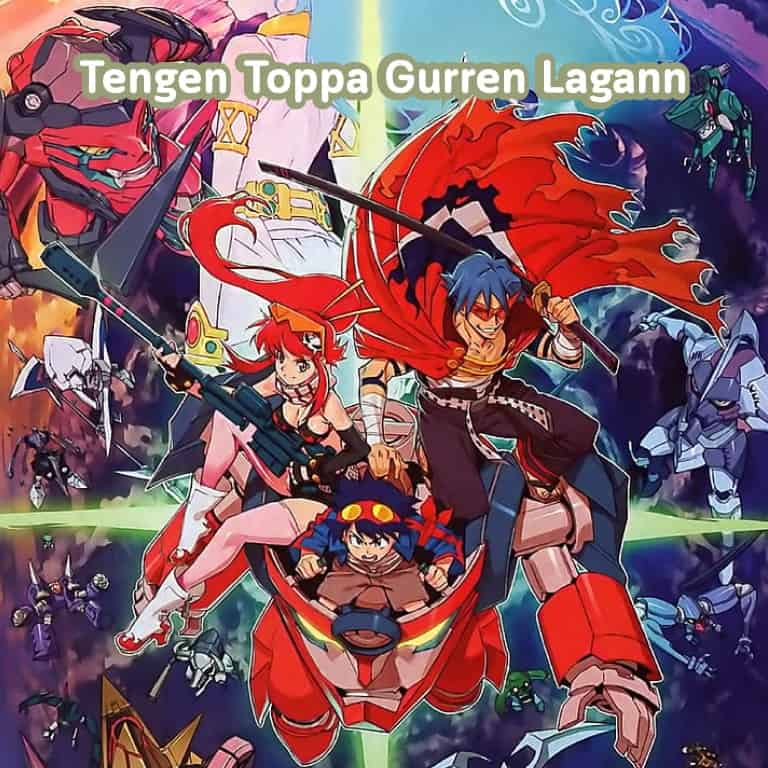 อนิเมะสุดปัง-อนิเมะน่าดู-อนิเมะสนุกๆ-อนิเมะในตำนาน-Tengen Toppa Gurren Lagann